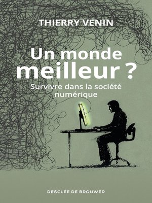 cover image of Un monde meilleur ?